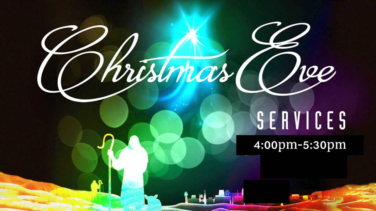 Image with a shepard and Christmas Eve Services text.